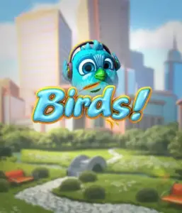 Experience the playful world of Birds! Slot by Betsoft, highlighting colorful visuals and creative gameplay. See as cute birds flit across on wires in a dynamic cityscape, providing entertaining ways to win through chain reactions of matches. A refreshing take on slots, great for animal and nature lovers.